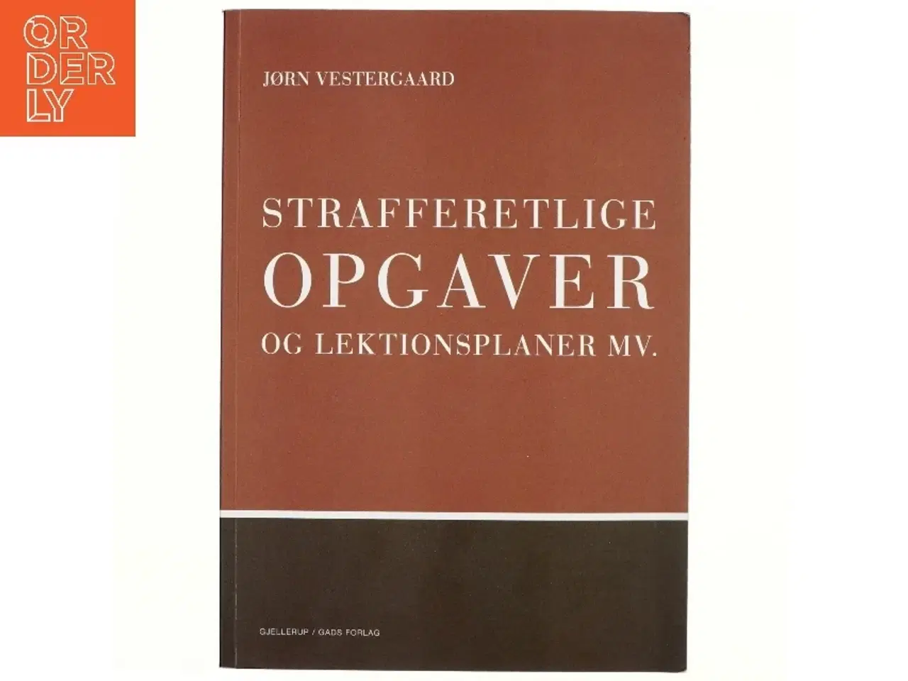 Billede 1 - Strafferetlige opgaver og lektionsplaner mv. af Jørn Vestergaard (Bog)