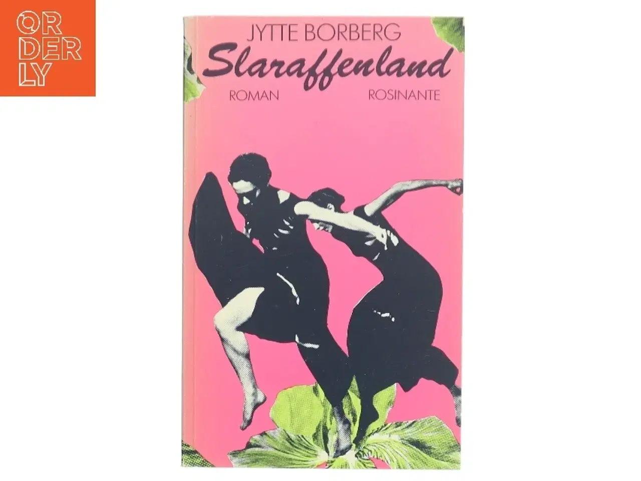 Billede 1 - Slaraffenland af Jytte Borberg (Bog)