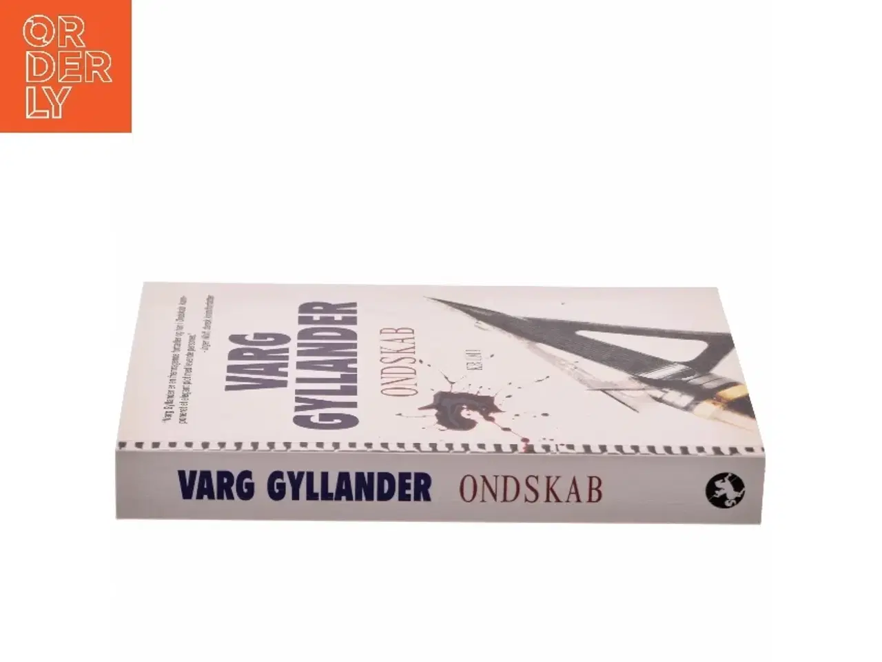 Billede 2 - Ondskab af Varg Gyllander (Bog)