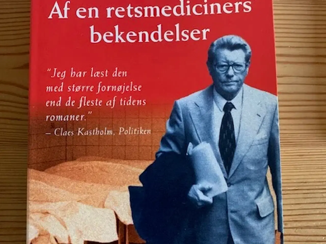 Billede 1 - Af en retsmediciners bekendelser Preben Geertinger