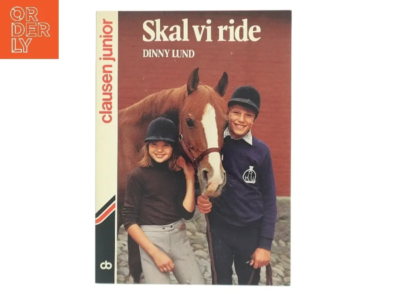 Billede 1 - Skal vi ride af Dinny Lund (Bog)