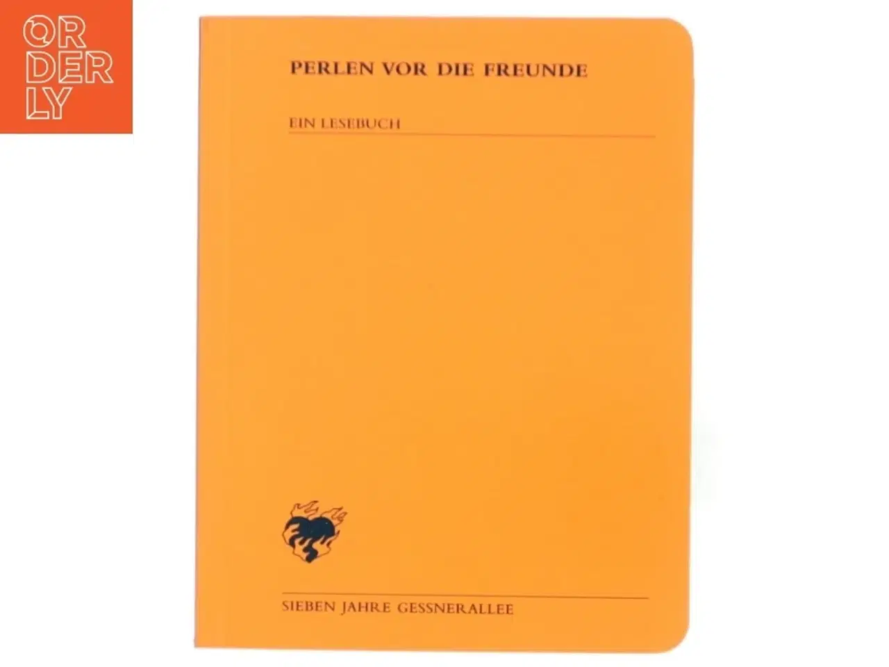 Billede 1 - &#39;Perlen vor die Freunde: Ein Lesebuch&#39; og undertitlen &#39;Sieben Jahre Gessnerallee&#39;.