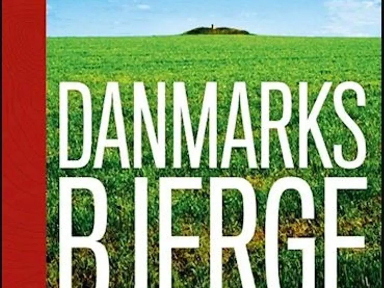 Billede 1 - Danmarks Bjerge, fra laveste til højeste punkt