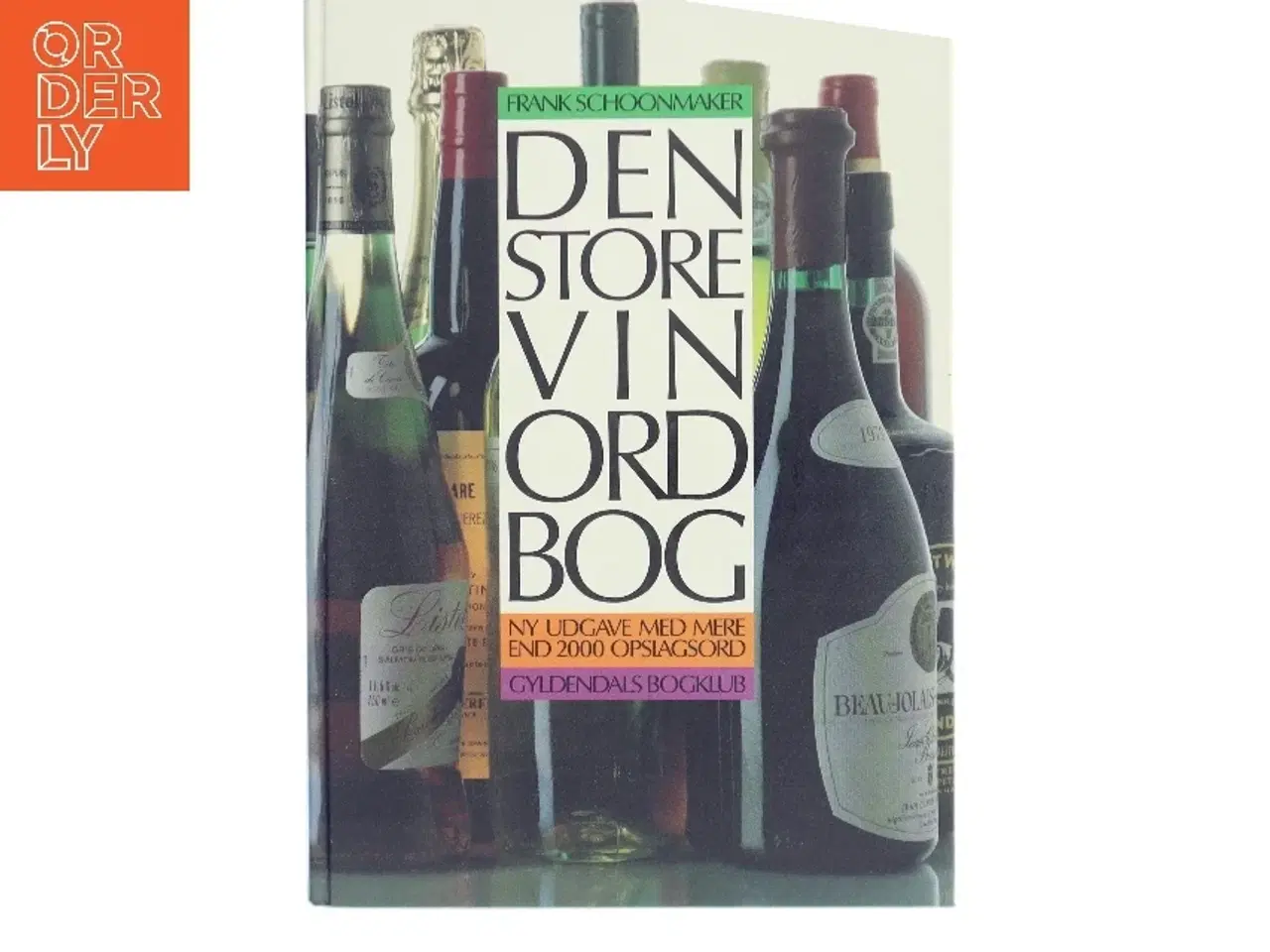 Billede 1 - Den store vinordbog af Frank Schoonmaker (Bog)