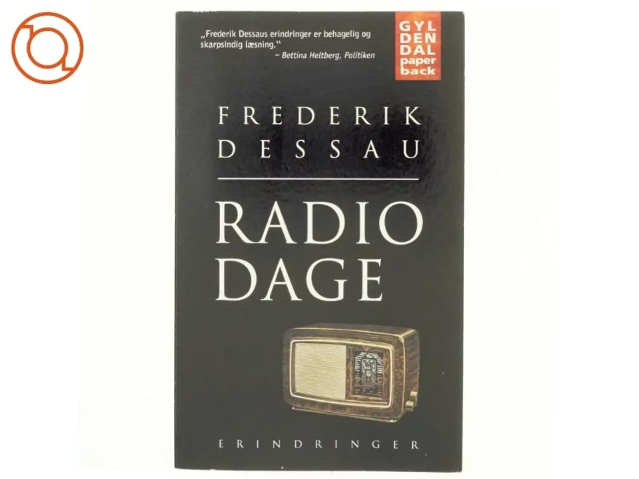 Billede 1 - Radiodage af Frederik Dessau (Bog)