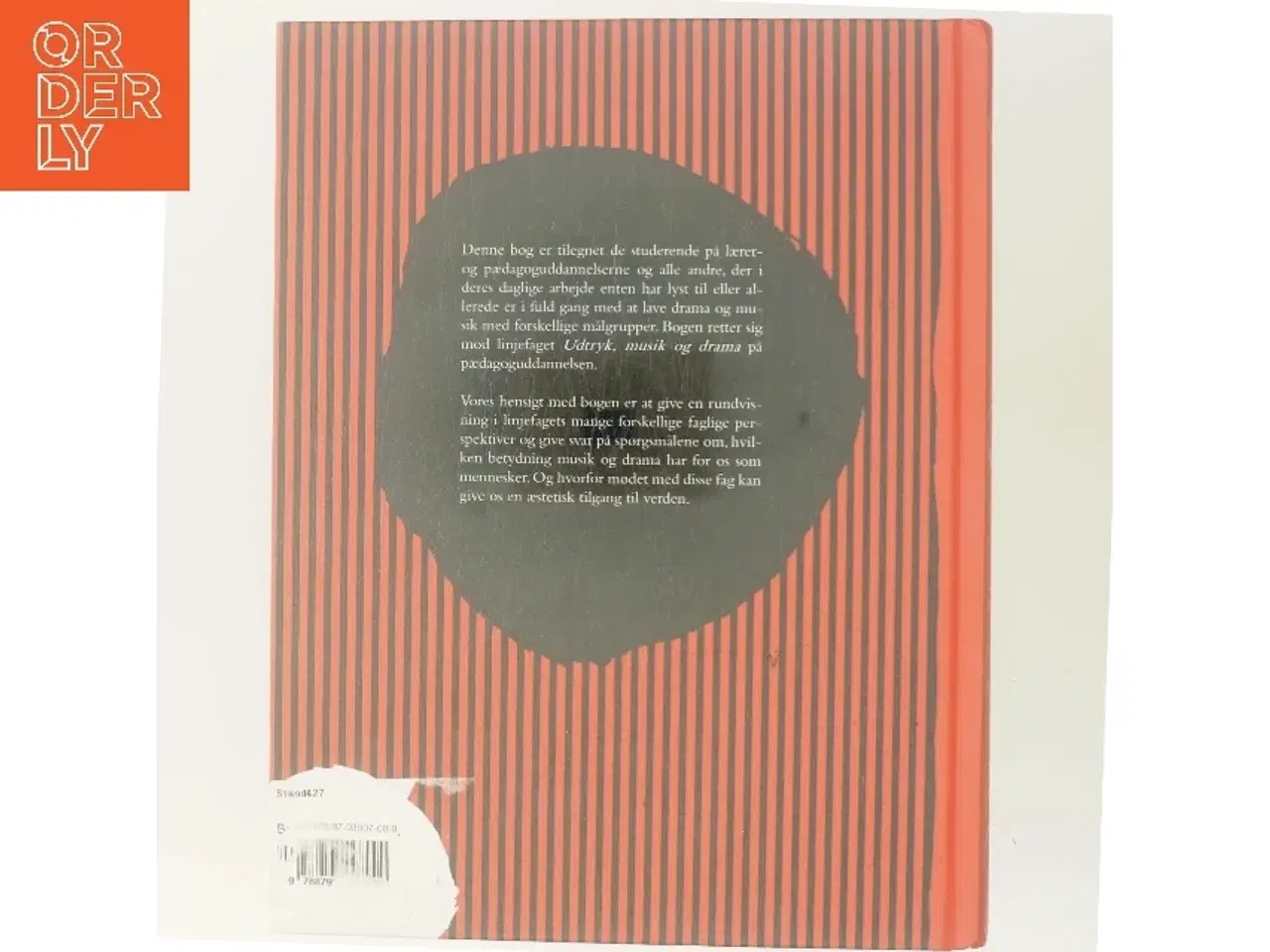 Billede 3 - Musik og drama : pædagogisk arbejde med forskellige målgrupper af Bloch og Michael Sundorph (red.) (Bog)