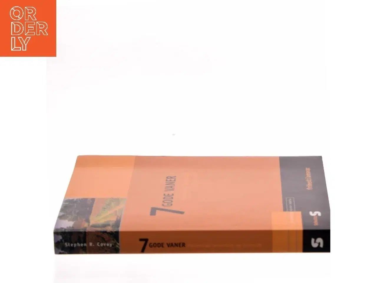 Billede 2 - 7 gode vaner : personligt lederskab og livskraft af Stephen R. Covey (Bog)