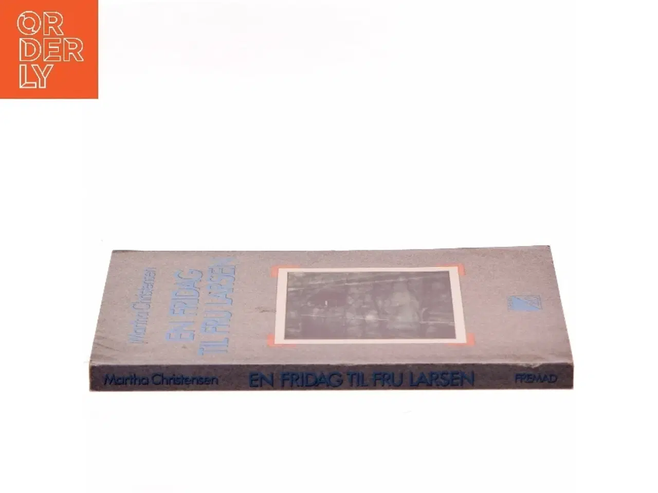 Billede 2 - En fredag til fru Larsen af Martha Christensen (Bog) fra Fremad