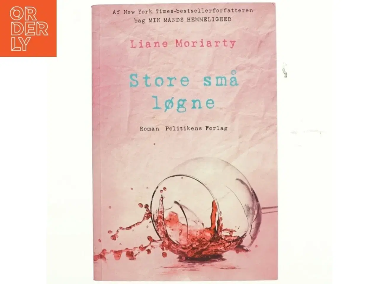 Billede 1 - Store små løgne : roman af Liane Moriarty (Bog)