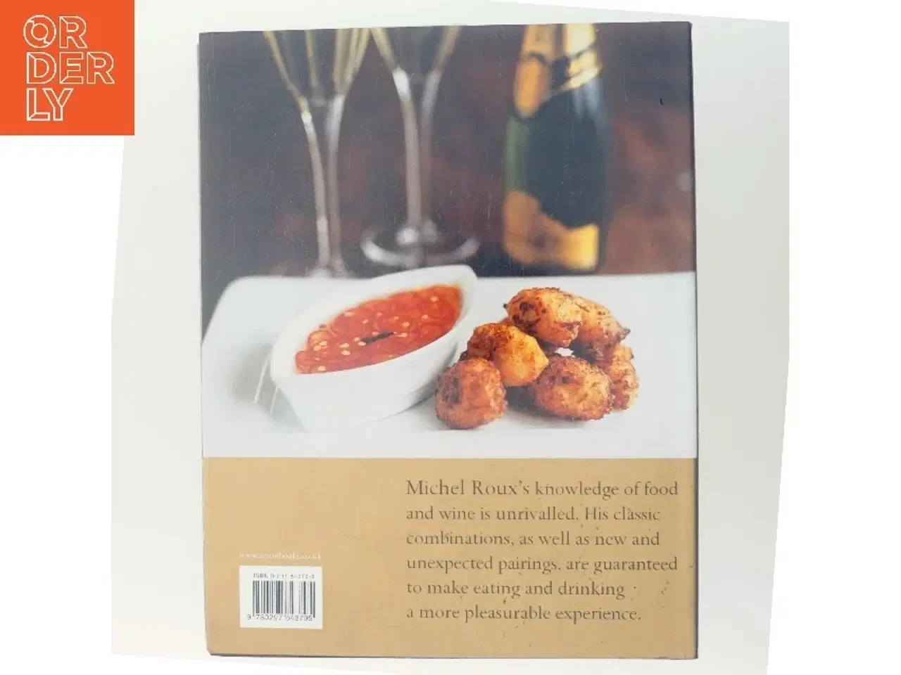 Billede 3 - Matching Food & Wine af Michel Roux (Bog)