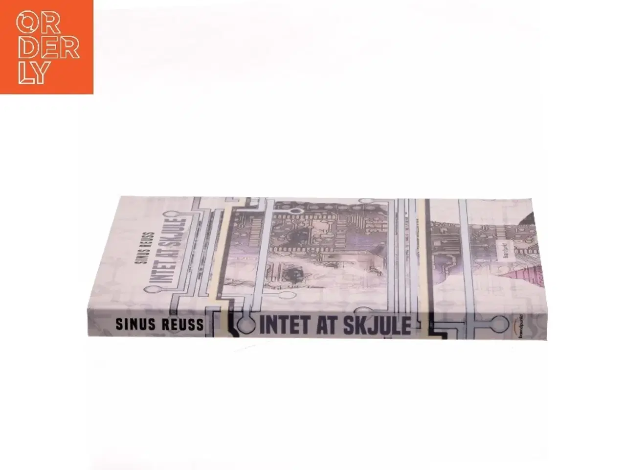 Billede 2 - Intet at skjule : noveller af Sinus Reuss (Bog)