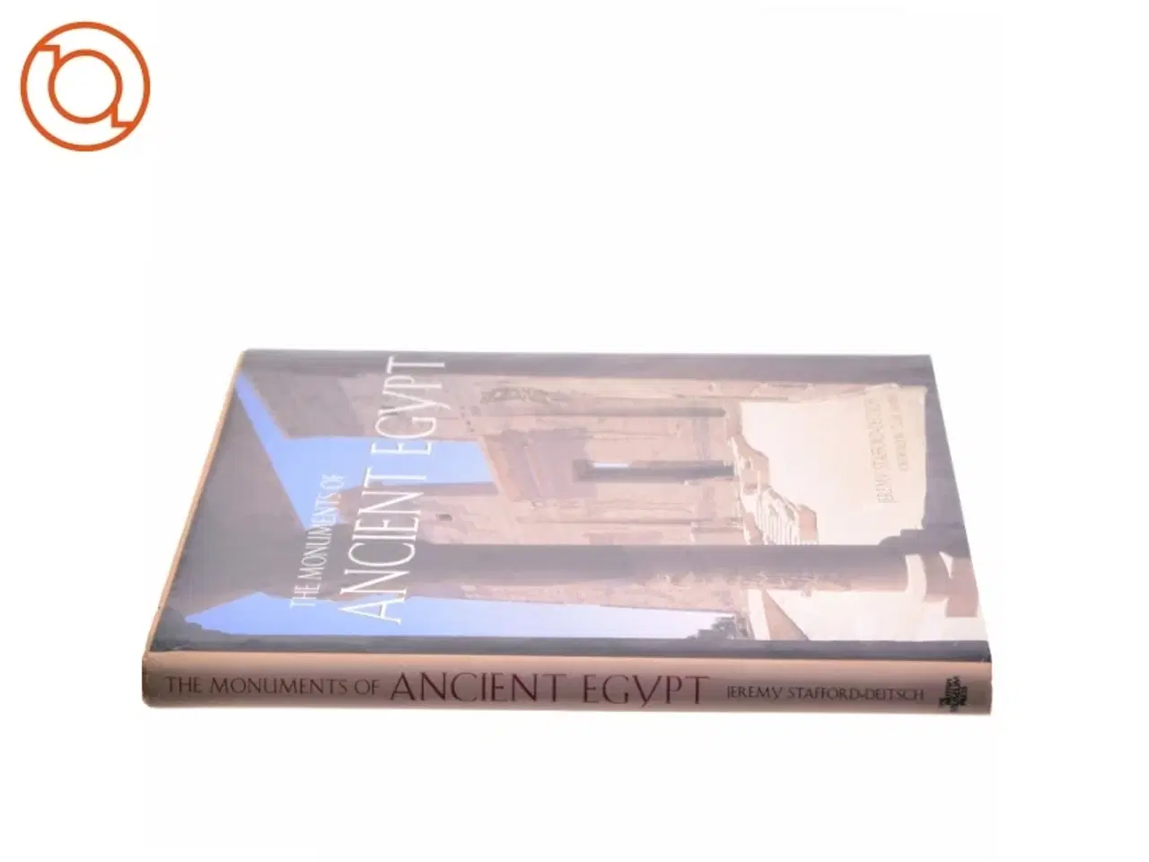 Billede 2 - The Monuments of Ancient Egypt af Jeremy Stafford-Deitsch (Bog)