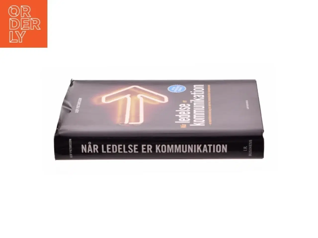 Billede 2 - Når ledelse er kommunikation af Leif Pjetursson (Bog)