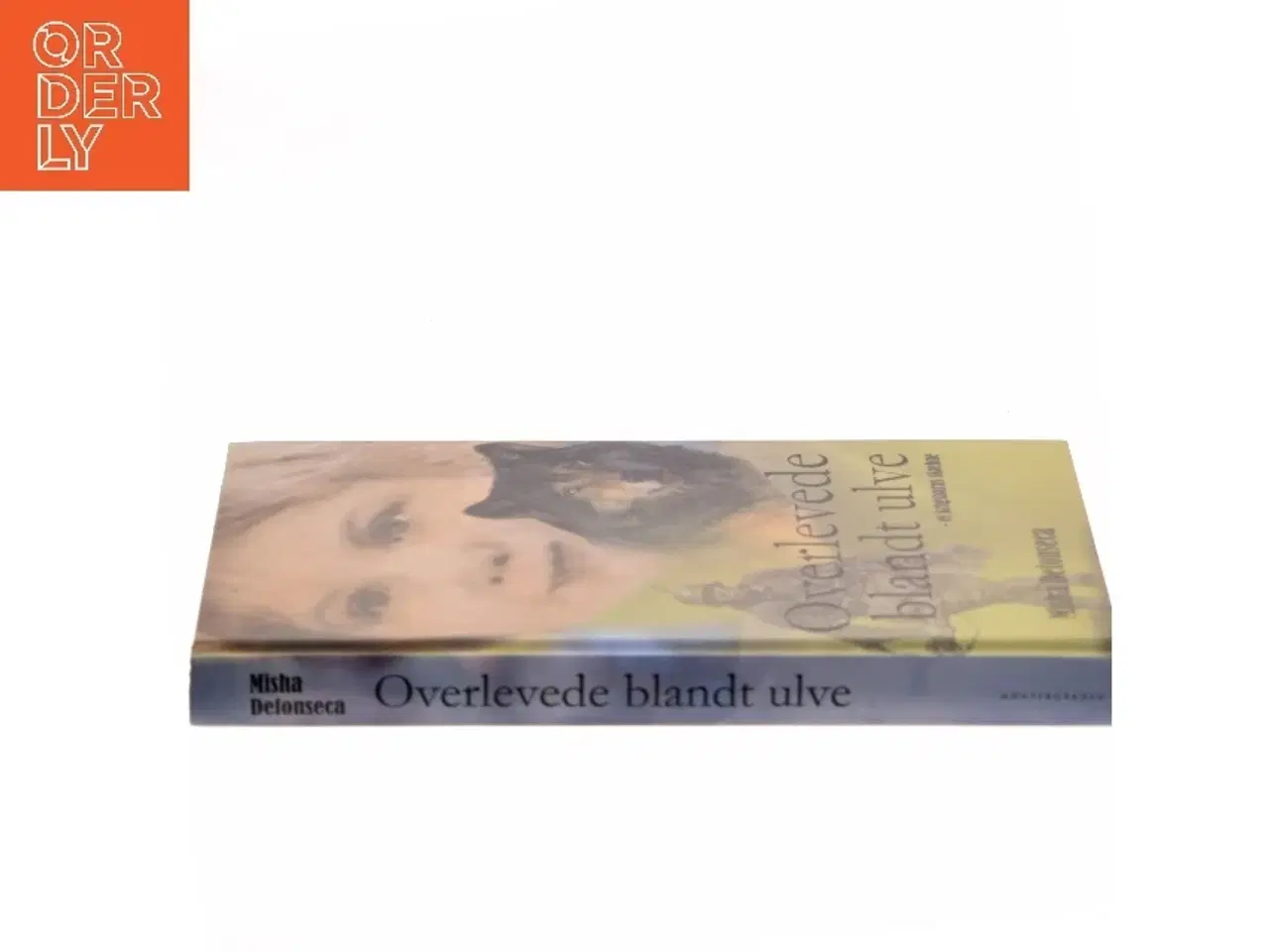 Billede 2 - Overlevede blandt ulve af Misha Defonseca (Bog)