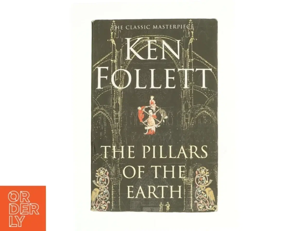 Billede 1 - The Pillars of the Earth af Ken Follett (Bog)
