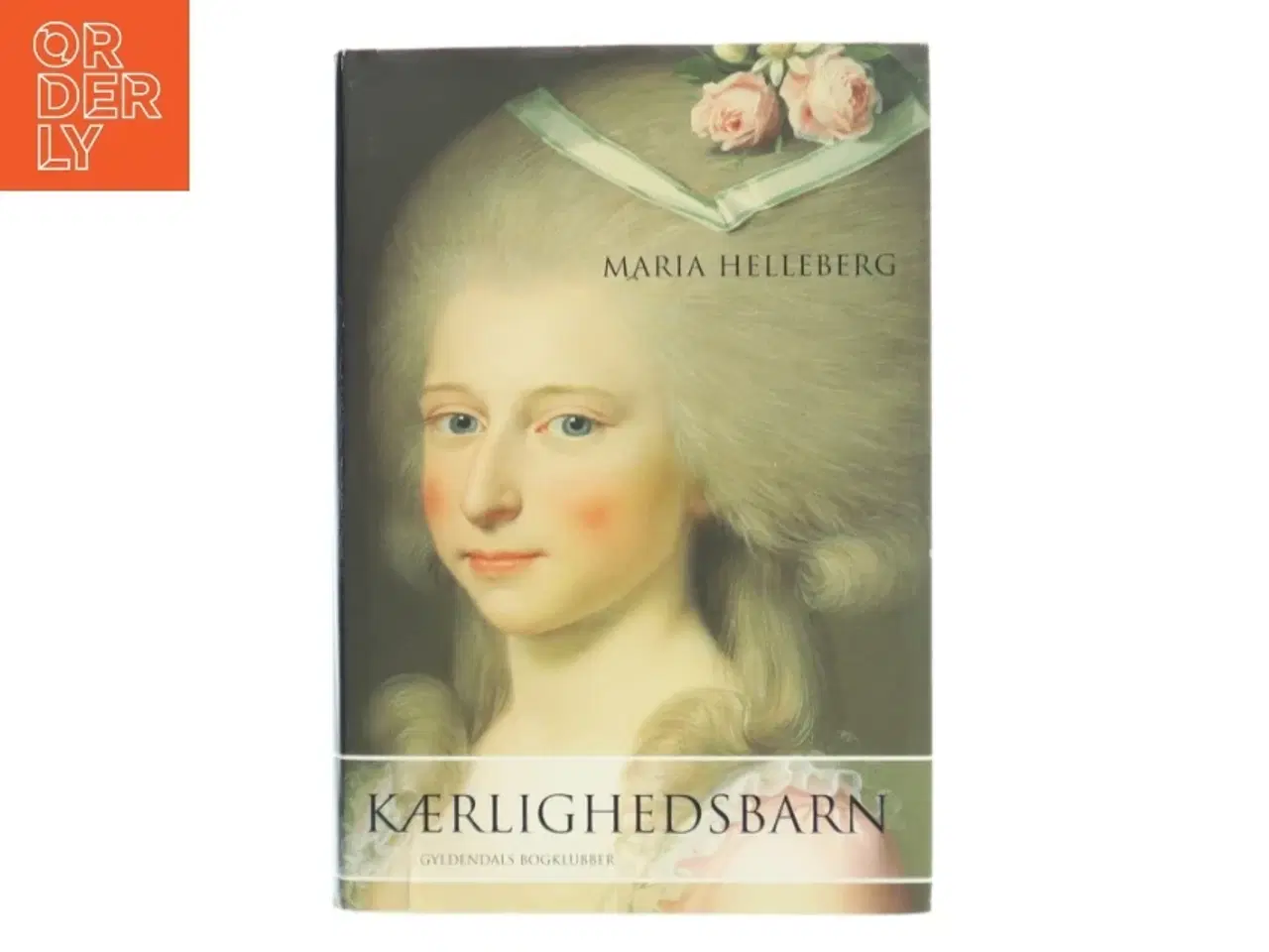 Billede 1 - Kærlighedsbarn af Maria Helleberg (Bog)
