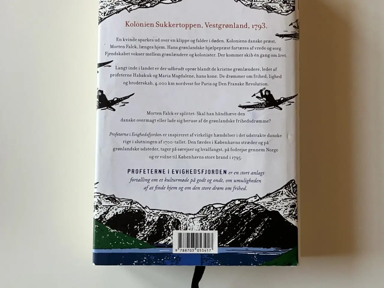 Billede 2 - Profeterne i evighedsfjorden. Af Kim Leine