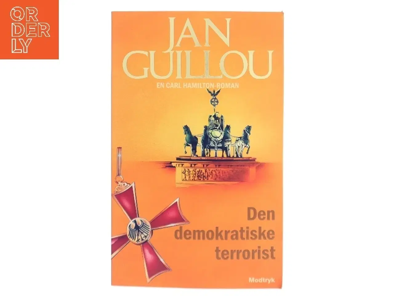 Billede 1 - Den demokratiske terrorist af Jan Guillou (Bog)