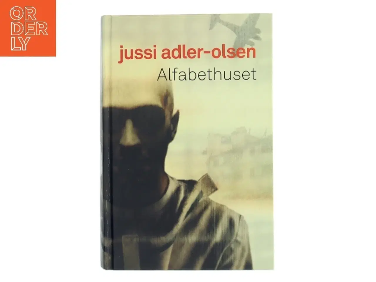 Billede 1 - Alfabethuset af Jussi Adler-Olsen (Bog)
