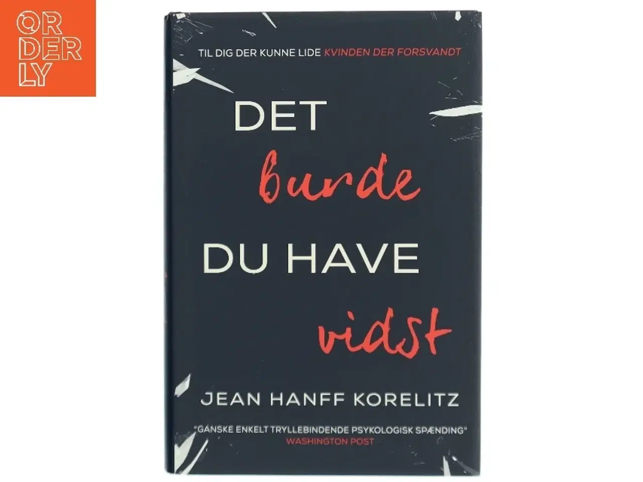 Billede 1 - Det burde du have vidst af Jean Hanff Korelitz (f. 1961) (Bog)