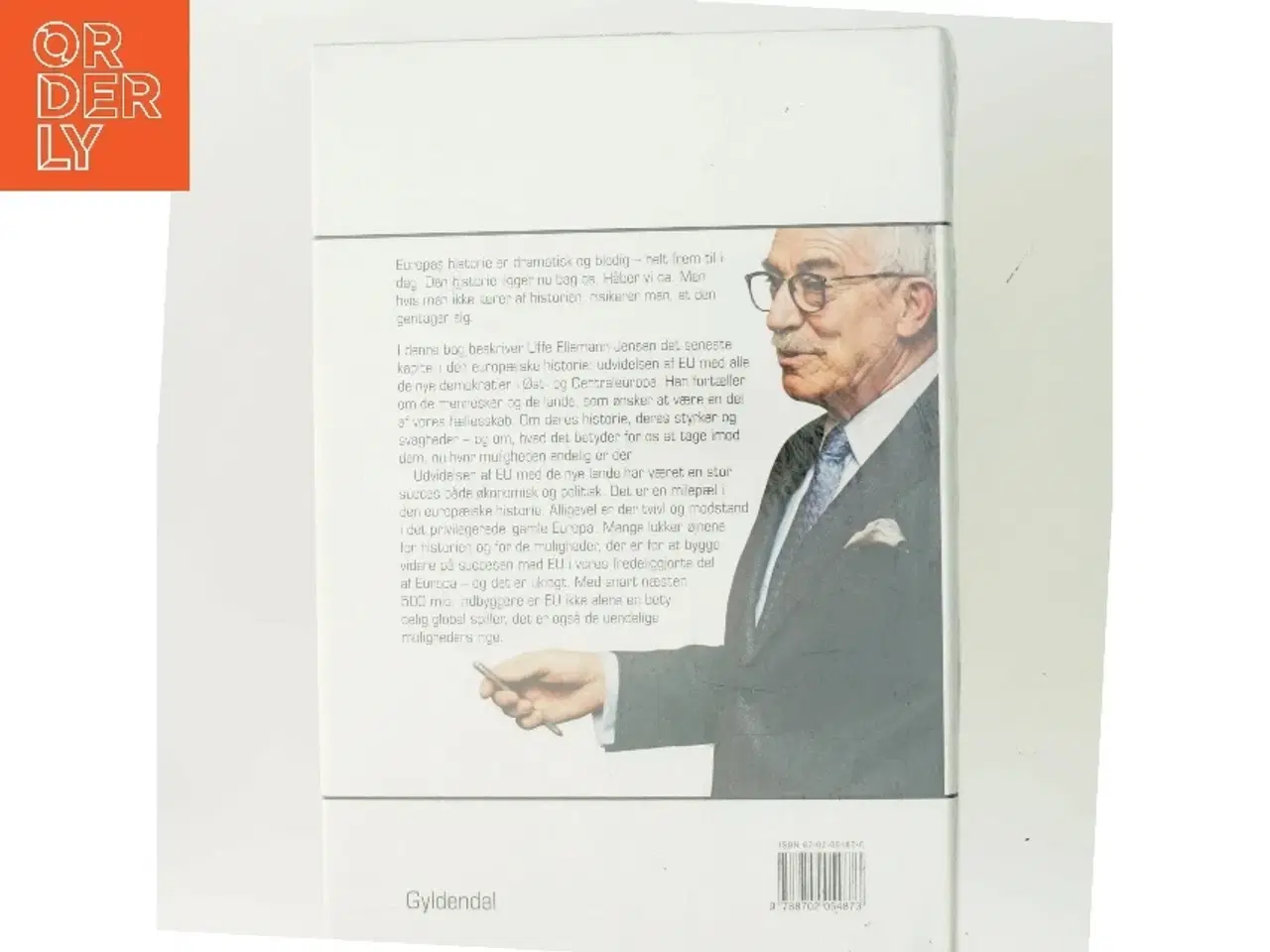 Billede 3 - Det lysner i øst : vejen til et helt Europa af Uffe Ellemann-Jensen (Bog)