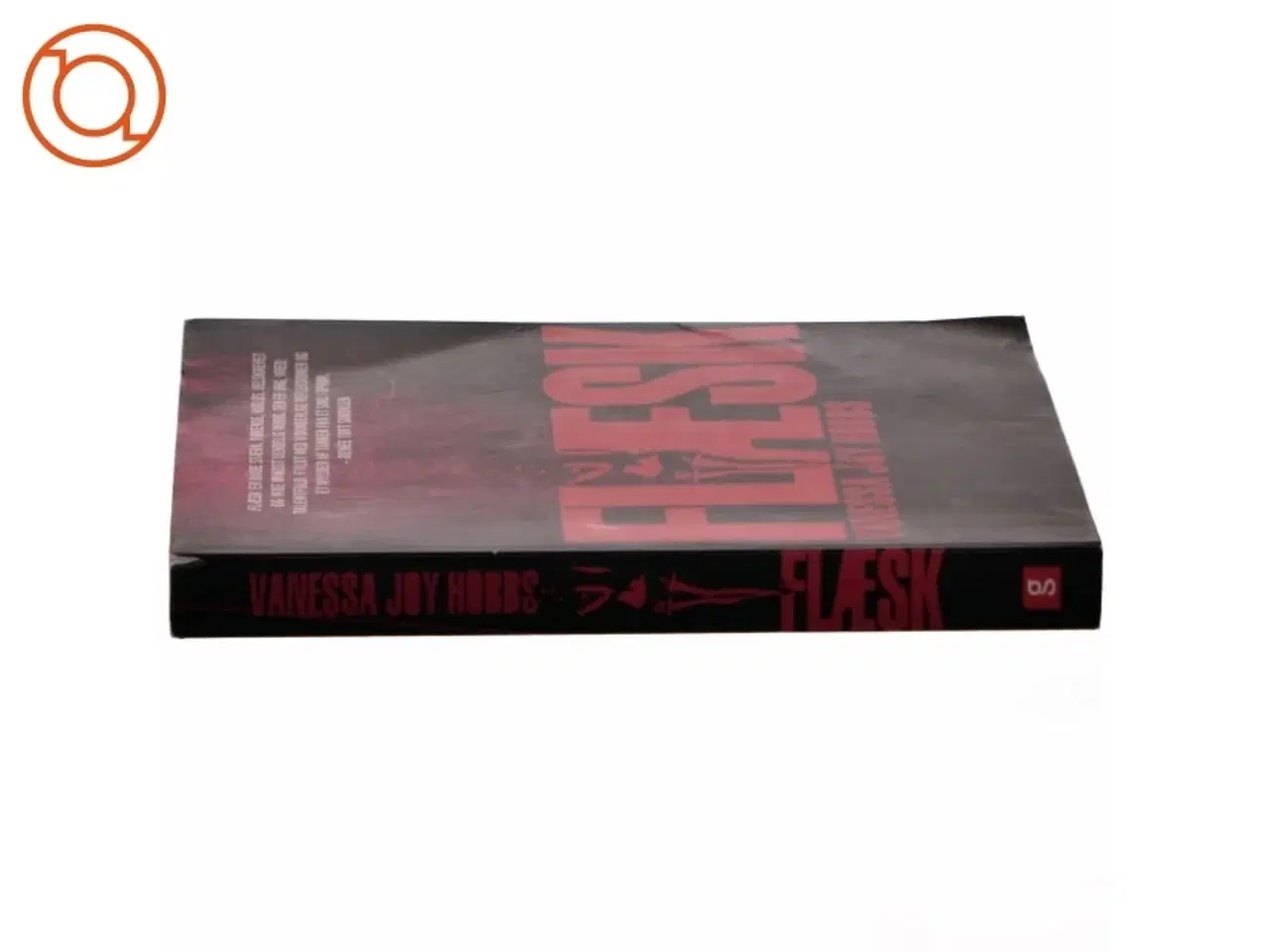 Billede 2 - Flæsk af Vanessa Joy Hobbs (Bog)