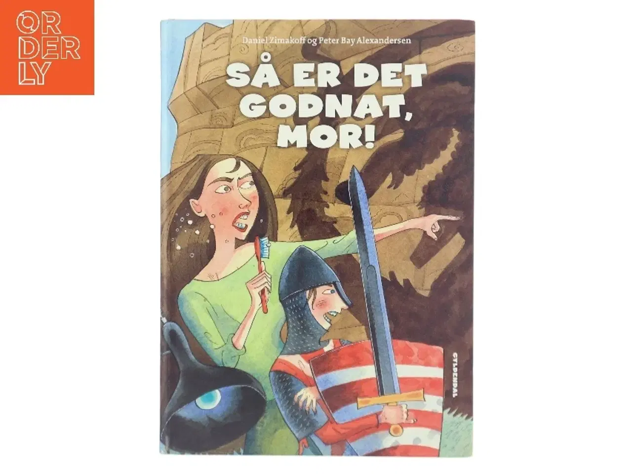 Billede 1 - Så er det godnat, mor! af Daniel Zimakoff (Bog)