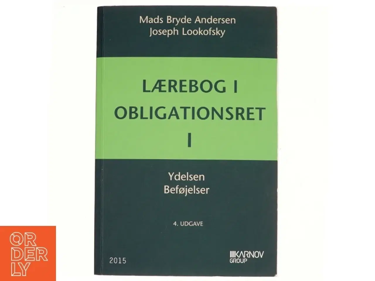 Billede 1 - Lærebog i obligationsret. Bind 1, Ydelsen, beføjelser af Mads Bryde Andersen (Bog)