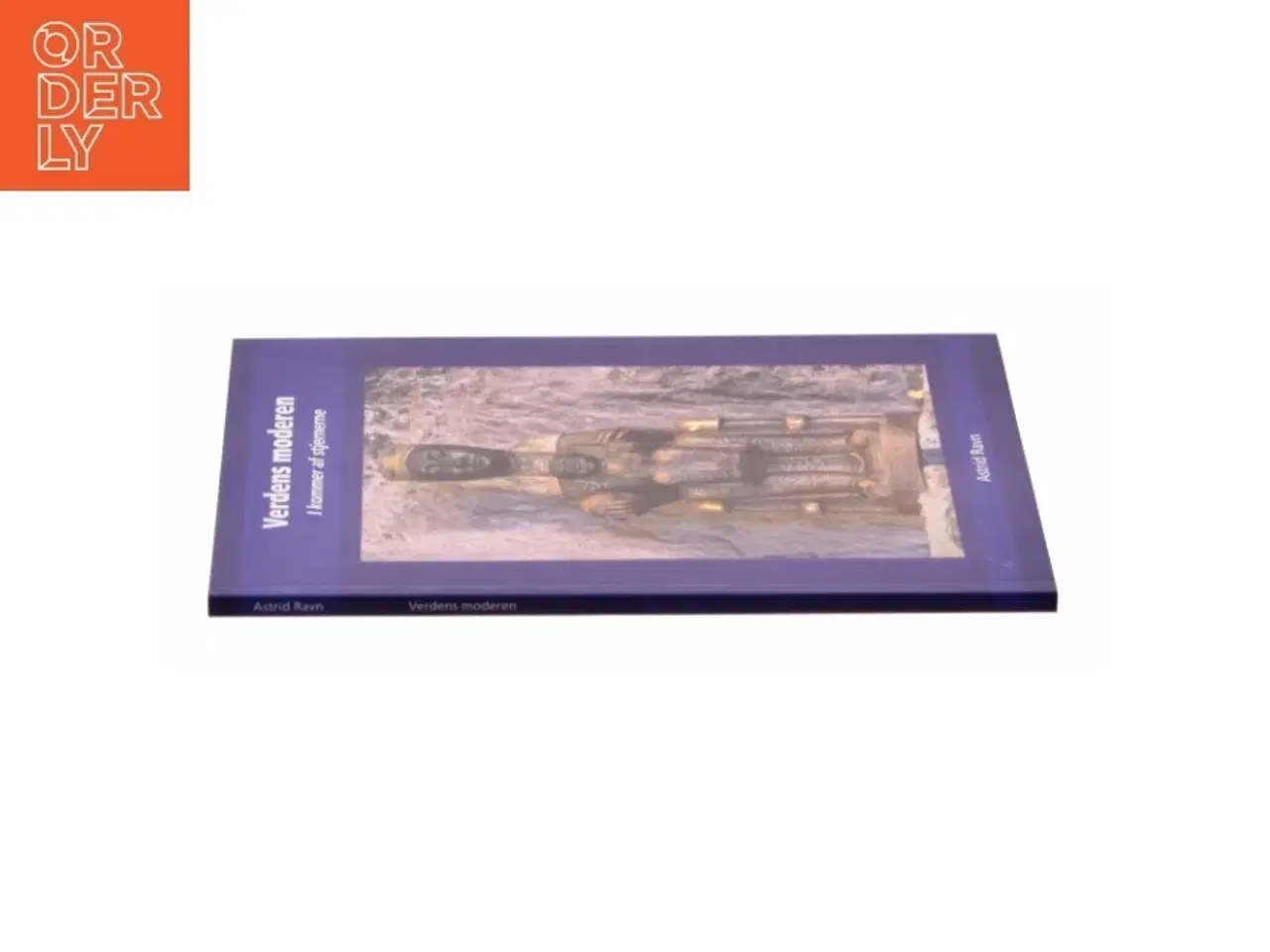 Billede 3 - Verdens moderen af Astrid Ravn, Verdens Moderen (ånd) (Bog)