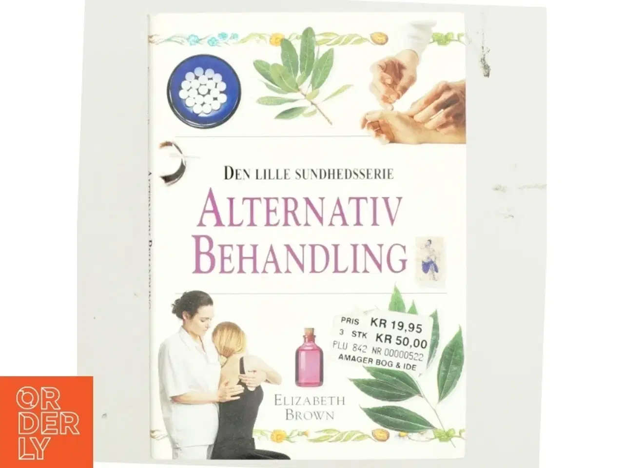 Billede 1 - Alternativ behandling af Elizabeth Brown (Bog)