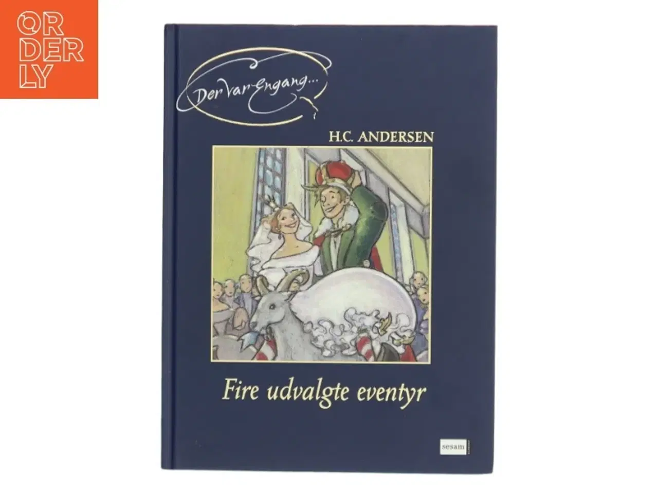 Billede 1 - Fire udvalgte eventyr af H. C. Andersen (Bog)