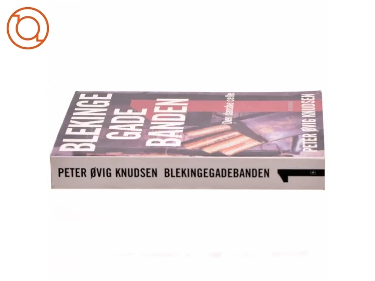 Billede 2 - Blekinge Gade Banden af Peter Ovig Knudsen (Bog)