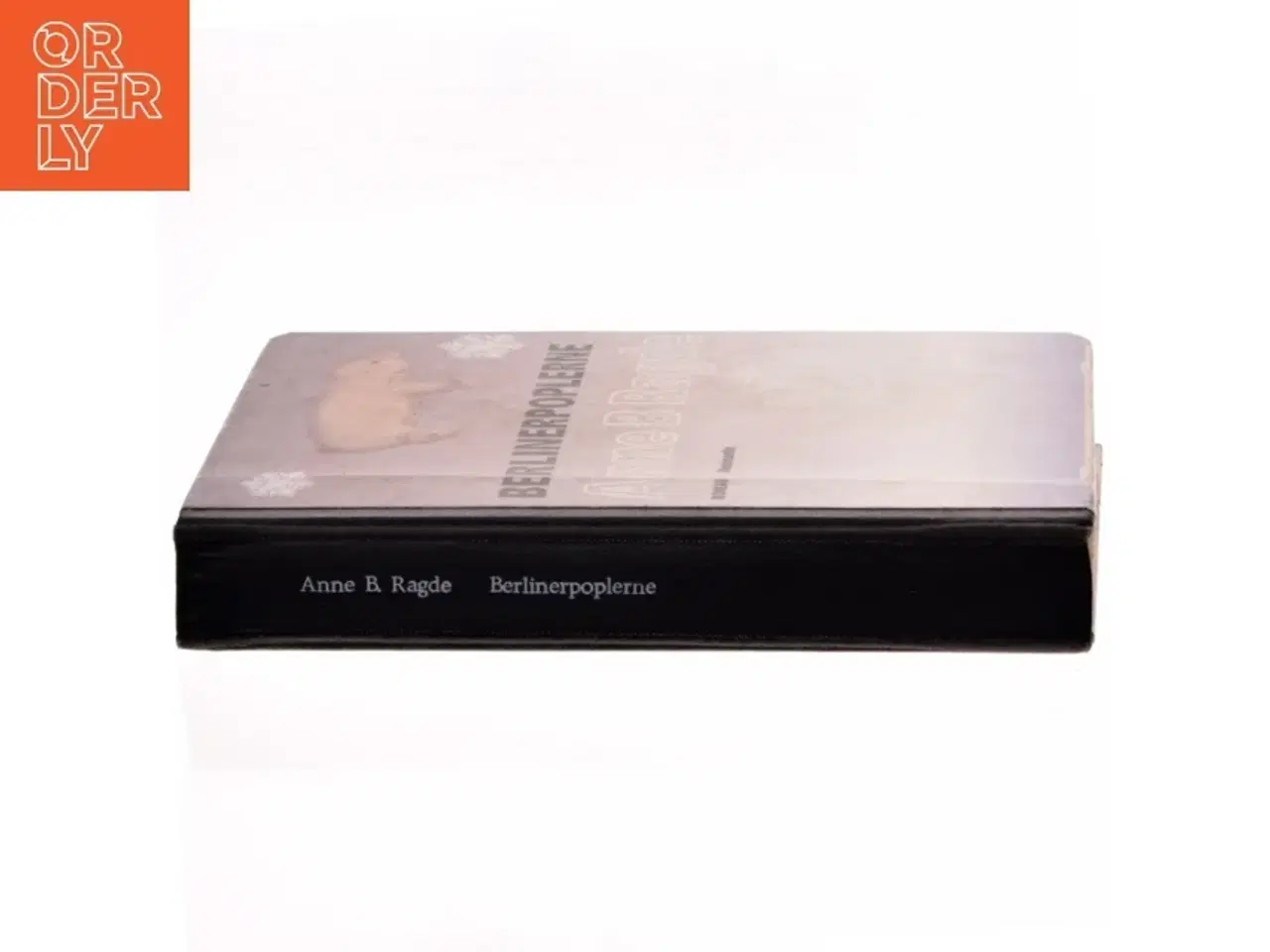 Billede 2 - Berlinerpoplerne af Anne B. Ragde (Bog)