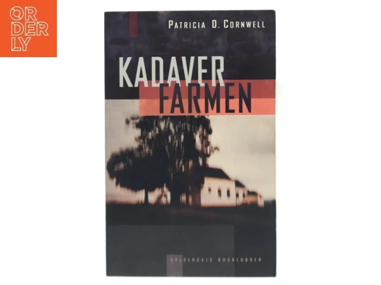 Billede 1 - Kadaverfarmen af Patricia D. Cornwell (Bog)