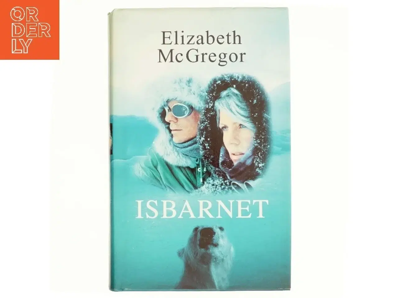 Billede 1 - Isbarnet af Elizabeth McGregor (Bog)