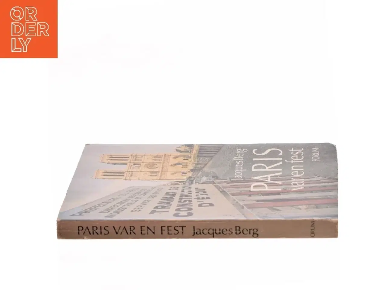 Billede 2 - Paris var en fest af Jacques Berg (Bog)