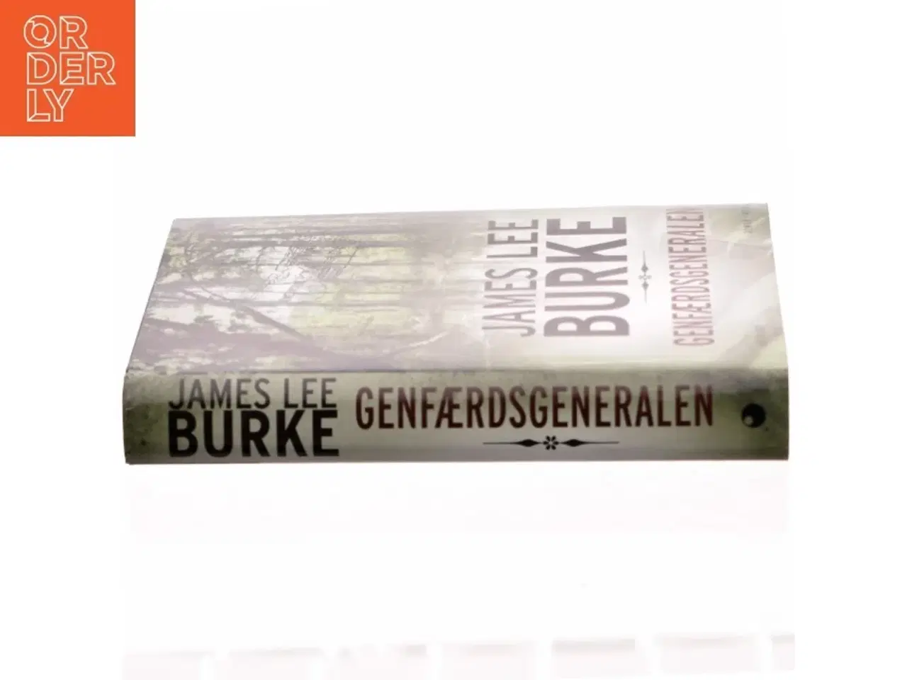 Billede 2 - Genfærdsgeneralen : roman, krimi af James Lee Burke (Bog)