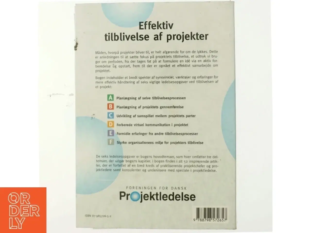 Billede 3 - Effektiv tilblivelse af projekter : håndbog af Morten Fangel (Bog)