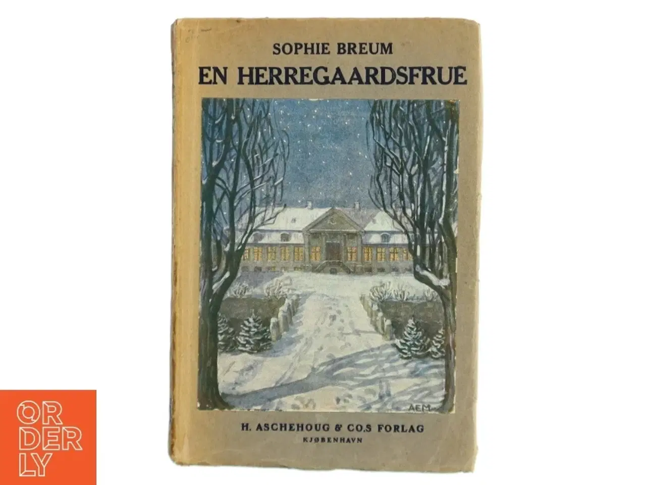 Billede 1 - En Herregaardsfrue af Sophie Breum (Bog) fra H. Aschehoug & Co&#39;s Forlag