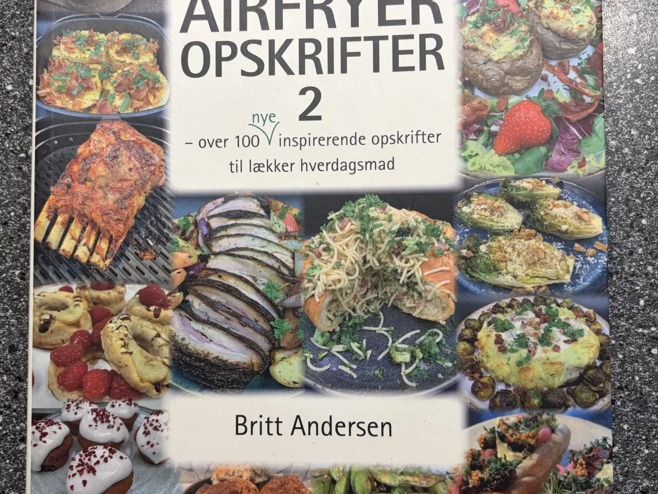 Billede 2 - Britt Andersen Airfryer opskrifter kogebøger sæt