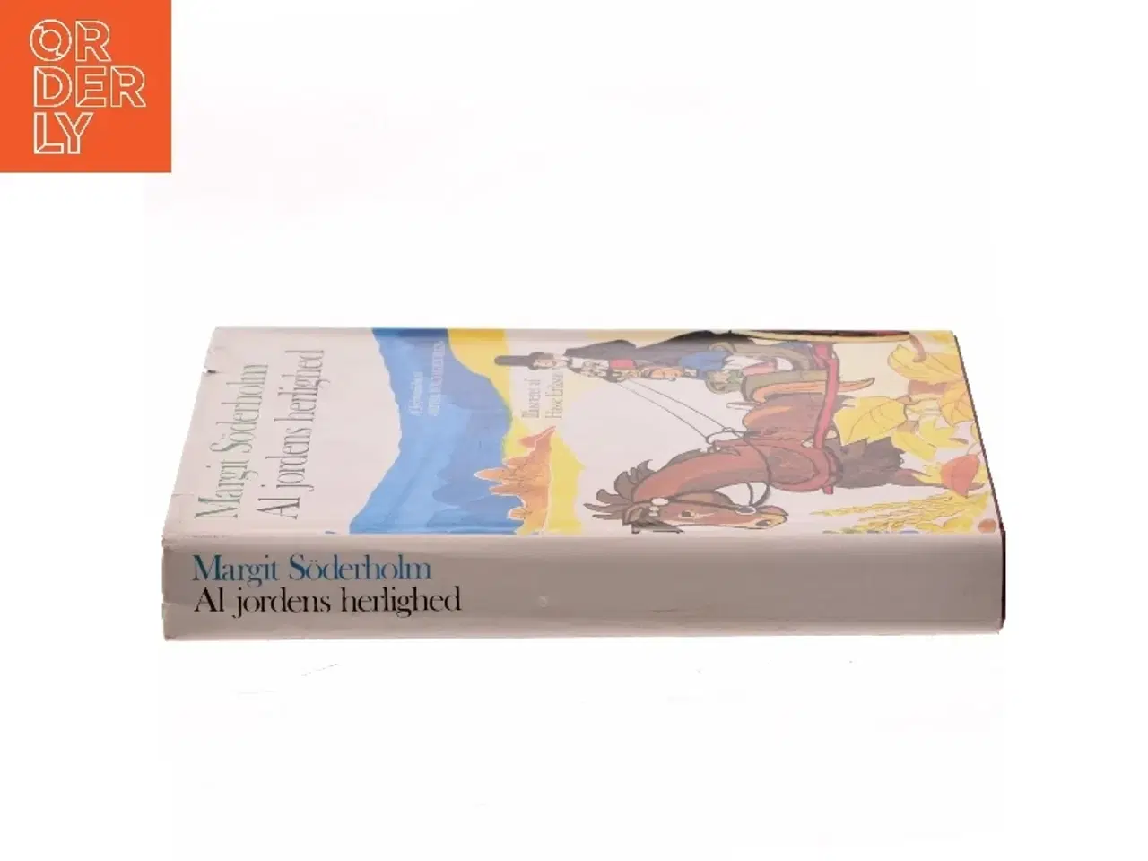 Billede 2 - Al jordens herlighed af Margit Sderholm (Bog)