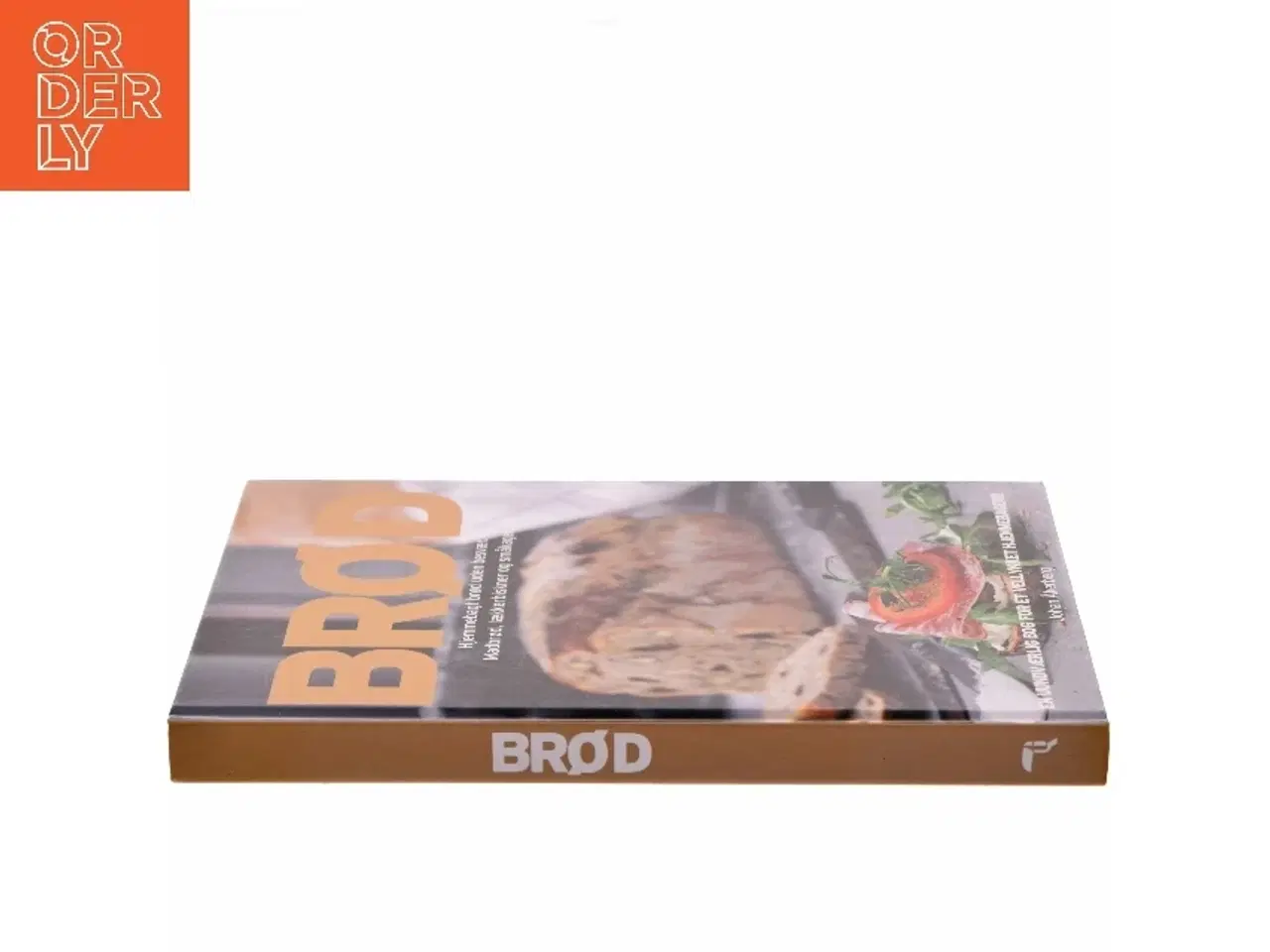 Billede 2 - Brød : hjemmebagt brød uden besvær : madbrød, lækkerbiskner og småkager af Sara Bang-Melchior (Bog)