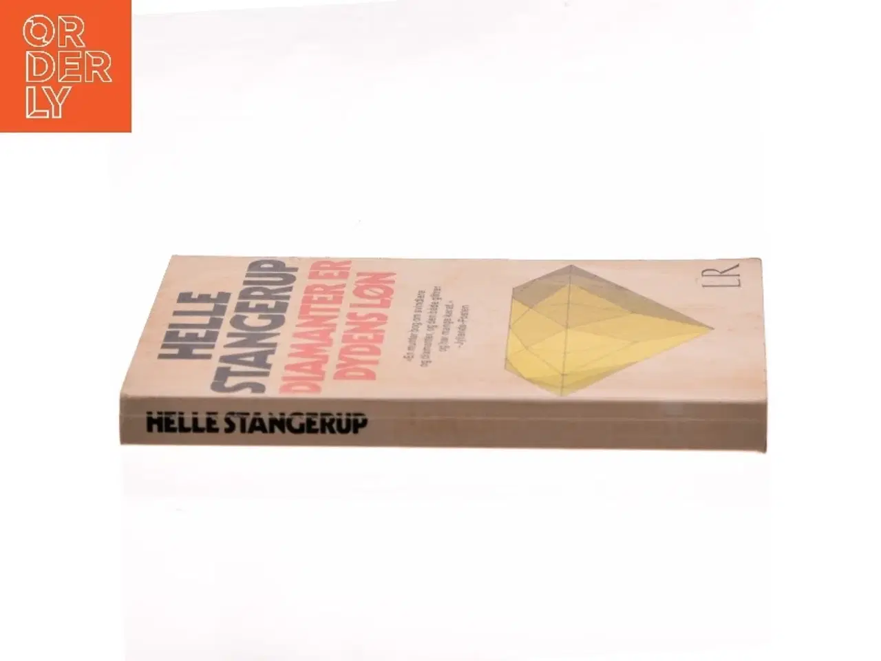 Billede 2 - DIAMANTER ER DYDENS LØN af Helle Stangerup (Bog)