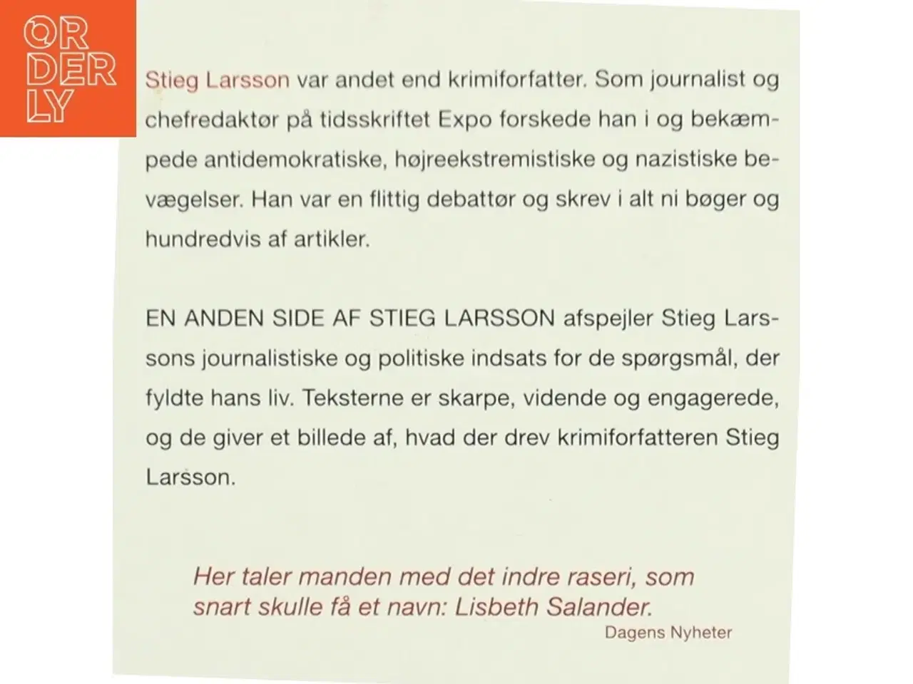Billede 2 - En anden side af Stieg Larsson : artikler og andre tekster af Stieg Larsson (Bog)