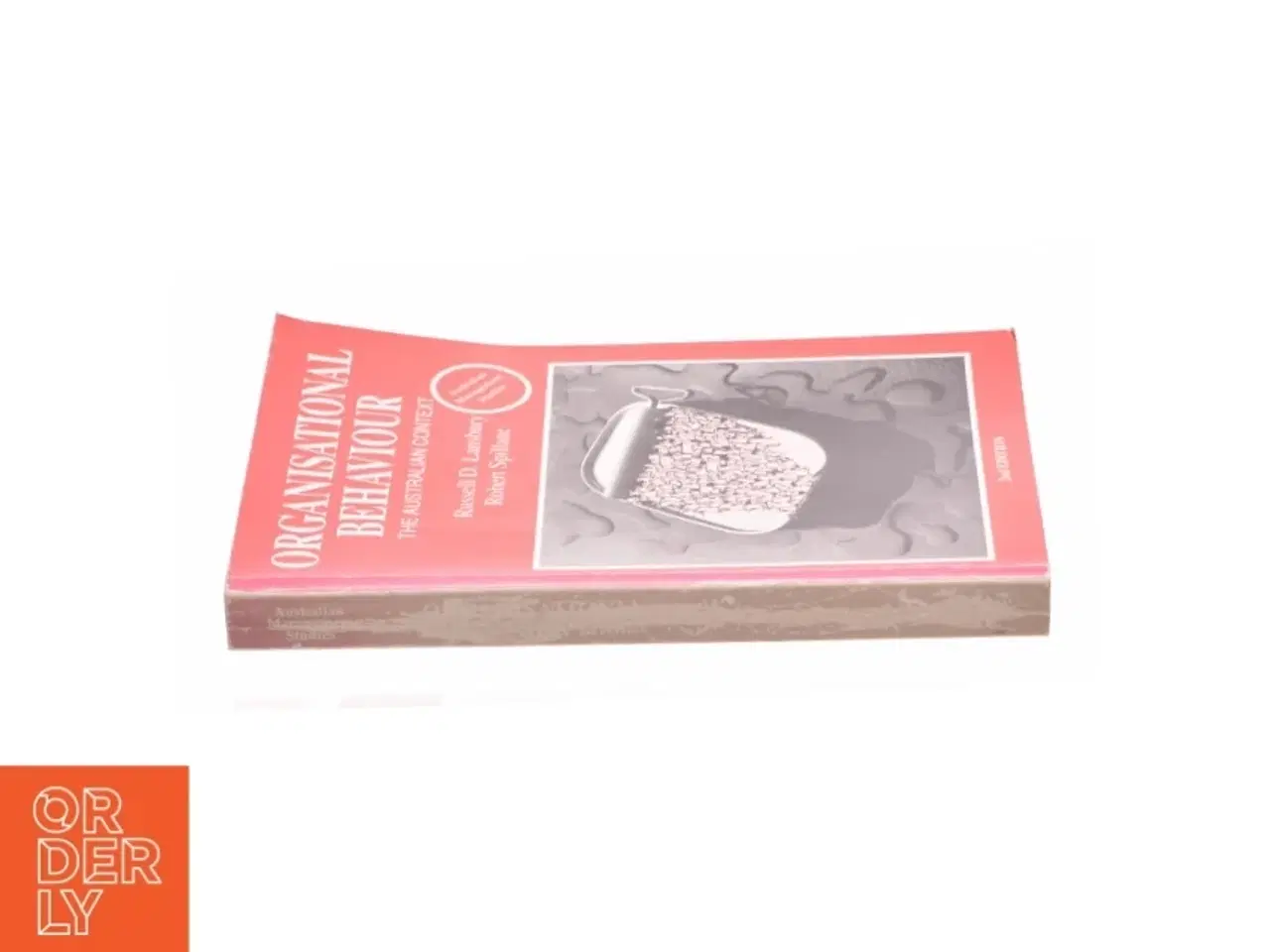 Billede 3 - Organisational behaviour af Russell D. Lansbury og Robert Spillane fra Bog