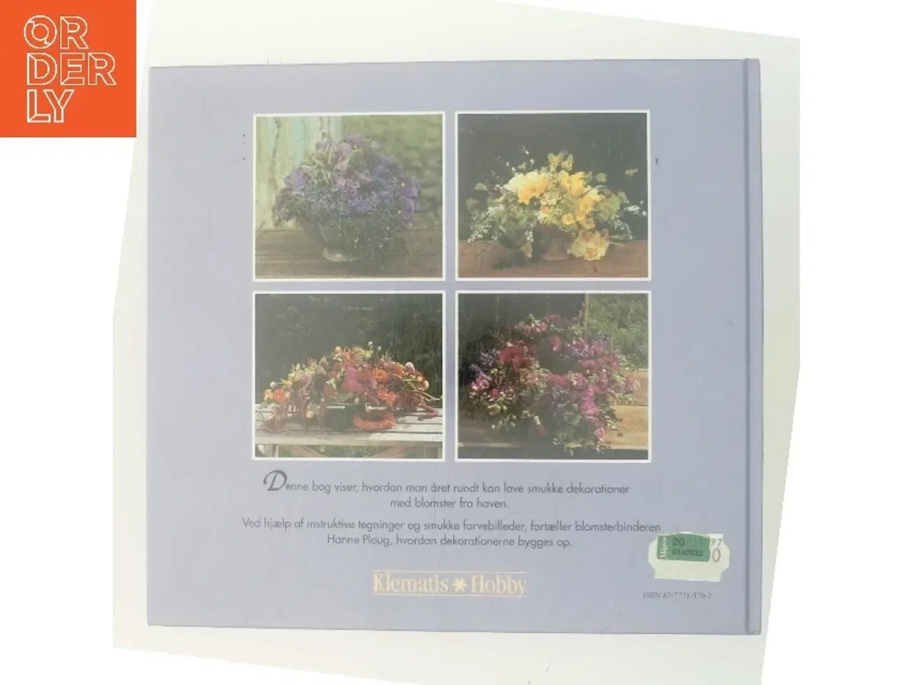 Billede 3 - Pynt med Havens Blomster af Hanne Ploug (Bog)