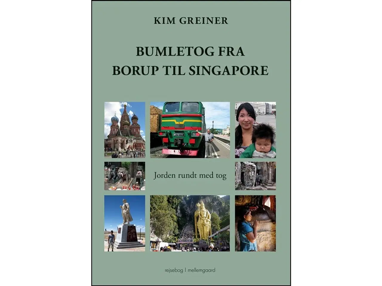 Billede 1 - Bumletog fra Borup til Singapore