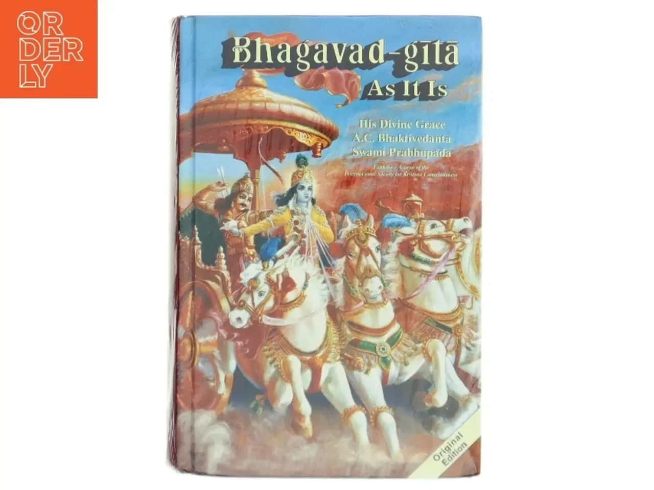 Billede 1 - Bhagavad-gītā As It Is af His Divine Grace A.C. Bhaktivedanta Swami Prabhupada (Bog)