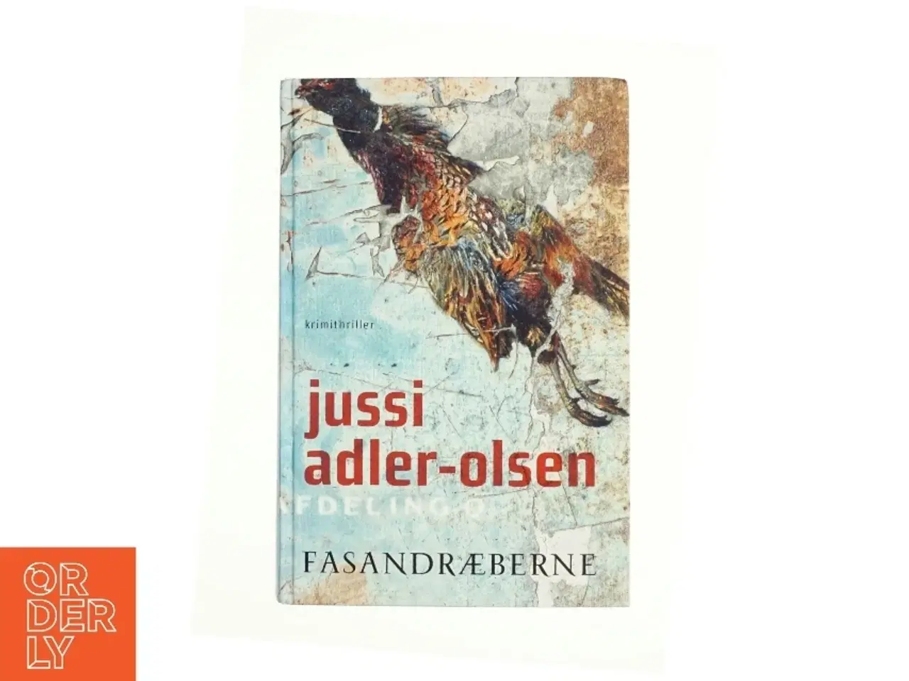 Billede 1 - Fasandræberne af Jussi Adler-Olsen (Bog)