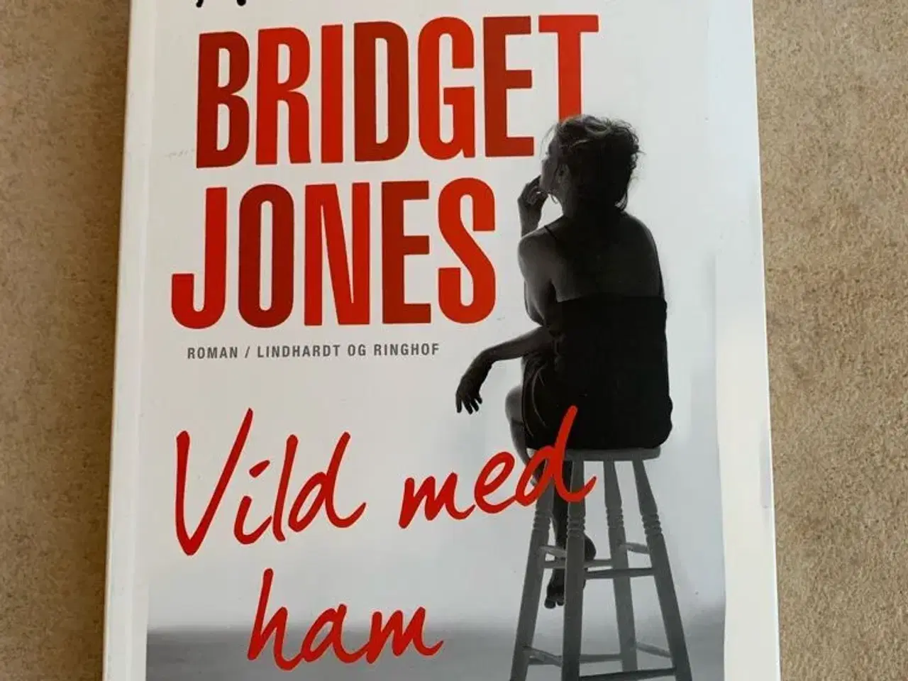 Billede 1 - BRIDGET JONES vild med ham bog